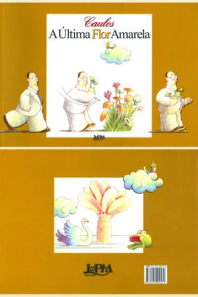 Cover of A Última Flor Amarela