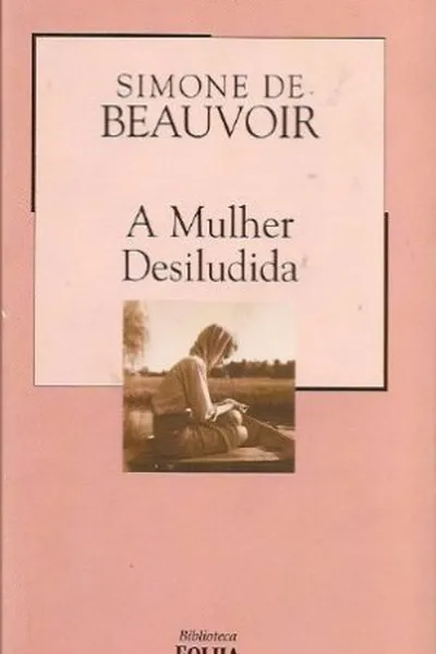 Cover of A Mulher Desiludida