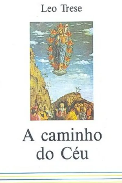 Cover of A caminho do céu