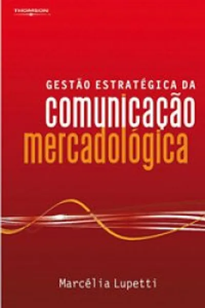Cover of Gestão Estratégica Da Comunicação Mercadológica