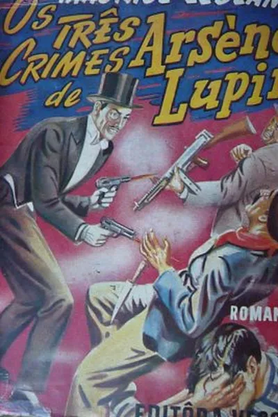 Cover of OS TRÊS CRIMES DE ARSÈNE LUPIN