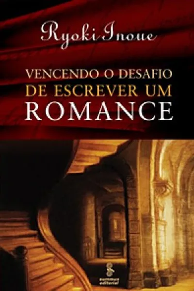 Cover of Vencendo o desafio de escrever um romance