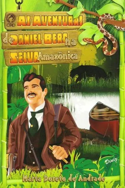 Cover of As Aventuras de Daniel Berg na Selva Amazônica