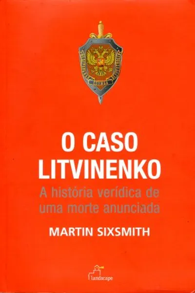 Cover of O Caso Litvinenko