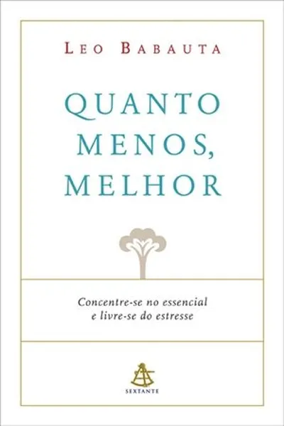 Cover of Quanto menos, melhor
