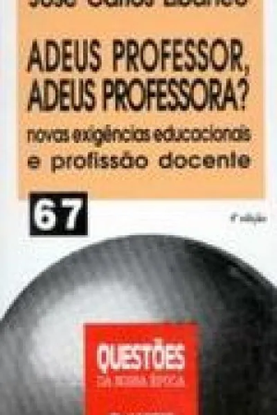Cover of Adeus Professor, Adeus Professora?