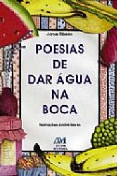 Cover of Poesias de dar água na boca