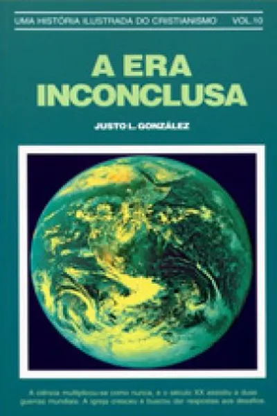 Cover of A Era Inconclusa