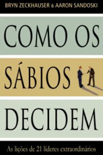 Cover of Como os sábios decidem