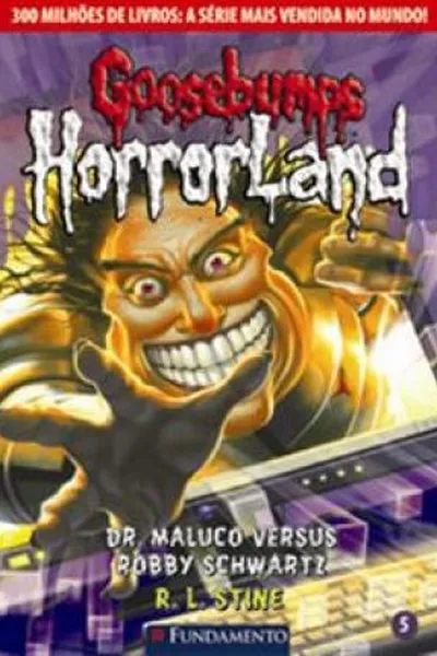 Cover of Dr. Maluco versus Robby Schwartz