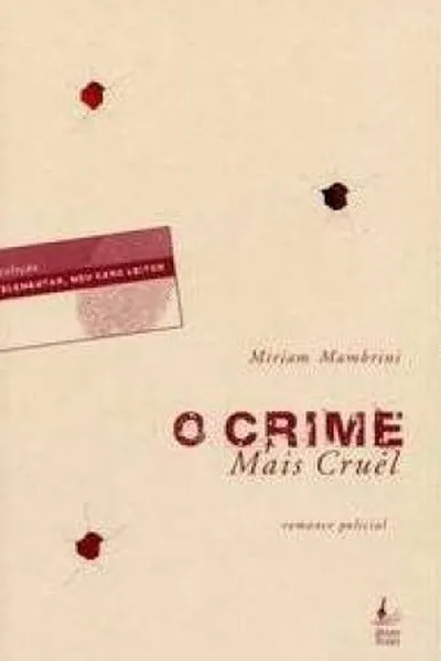 Cover of O Crime Mais Cruel