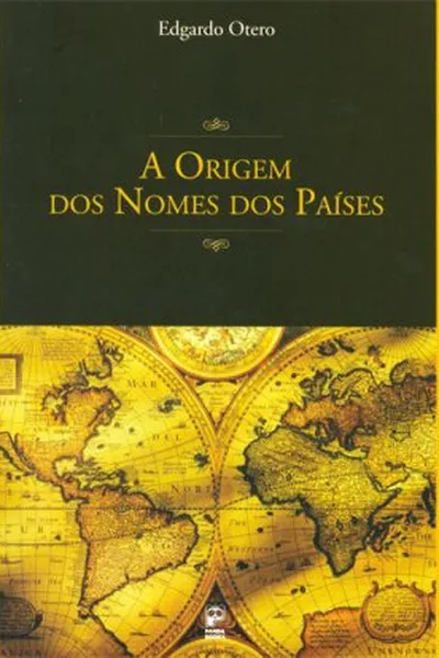 Cover of A origem dos nomes dos países