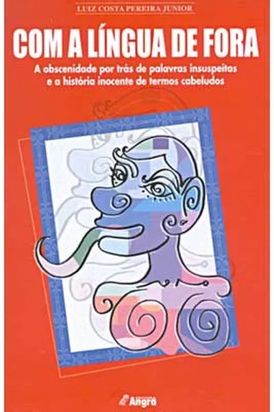 Cover of Com a Língua de Fora