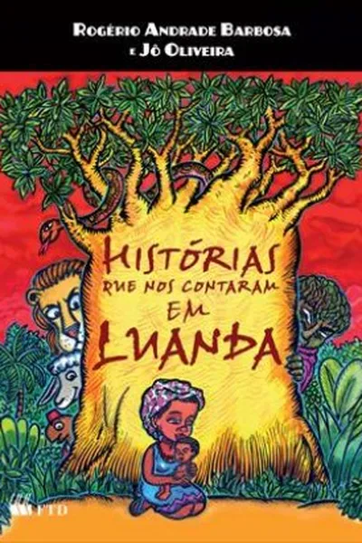 Cover of Histórias que nos Contaram em Luanda