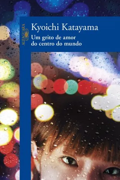 Cover of Um grito de amor do centro do mundo