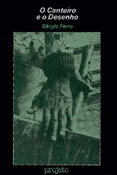 Cover of O Canteiro e o Desenho