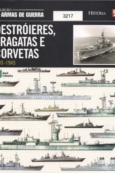 Cover of Destróieres, Fragatas e Corvetas