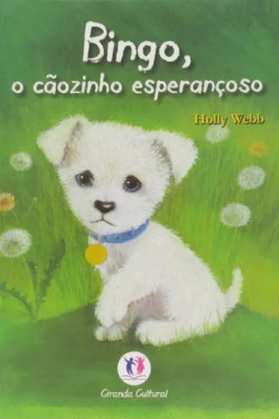 Cover of Bingo, o cãozinho esperançoso