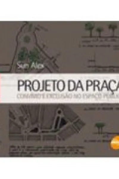 Cover of Projeto da Praça