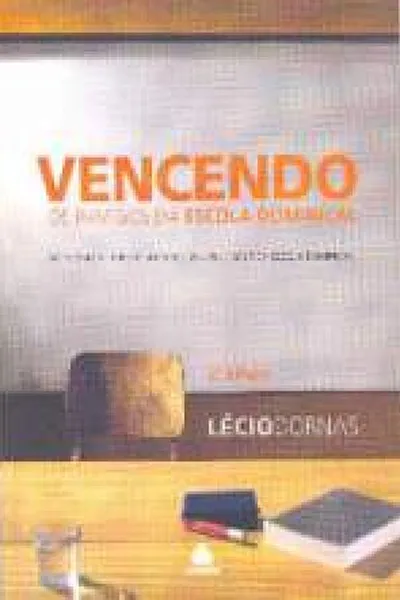 Cover of Vencendo os inimigos da Escola Dominical