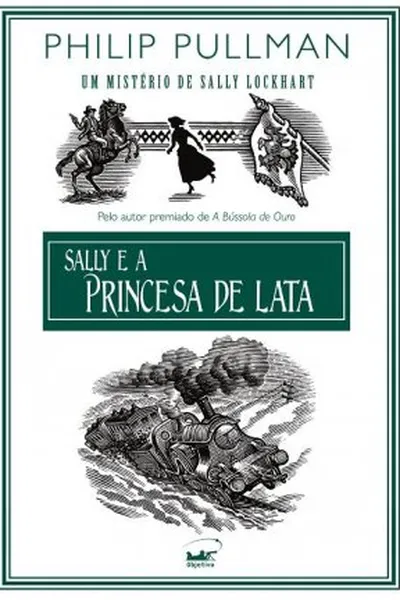 Cover of Sally e a Princesa de Lata