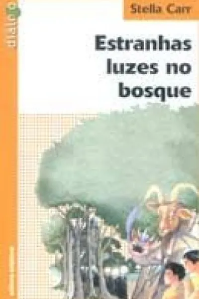 Cover of Estranhas Luzes no Bosque