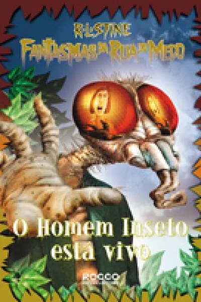 Cover of O HOMEM INSETO ESTÁ VIVO!