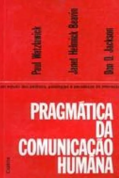 Cover of Pragmática da Comunicação Humana