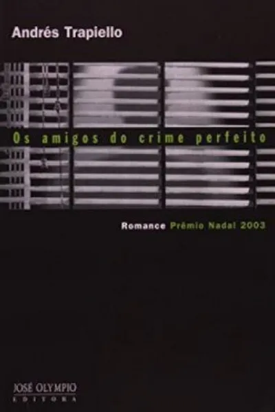 Cover of Os amigos do crime perfeito