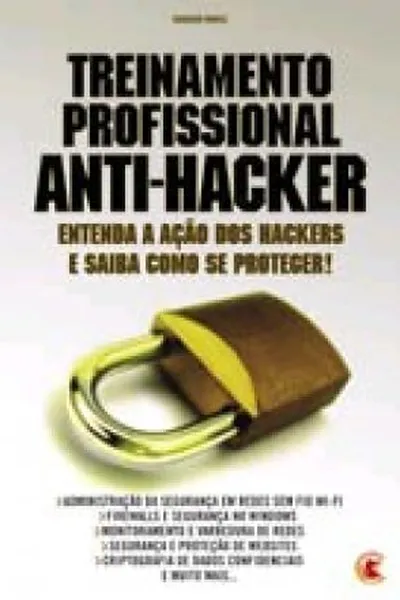 Cover of Treinamento Profissional Anti-Hacker