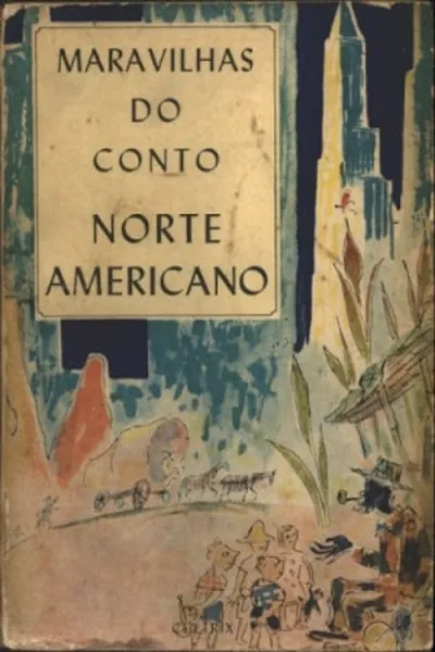 Cover of Maravilhas do Conto Norte-Americano