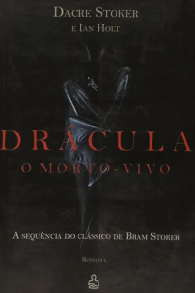 Cover of Drácula, o morto-vivo