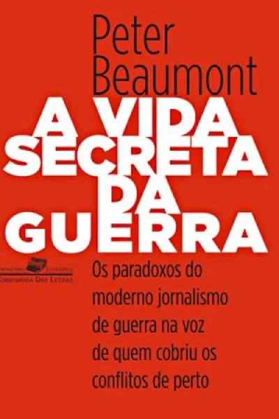 Cover of A Vida Secreta da Guerra