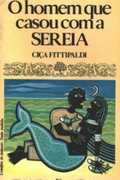 Cover of O Homem Que Casou Com A Sereia
