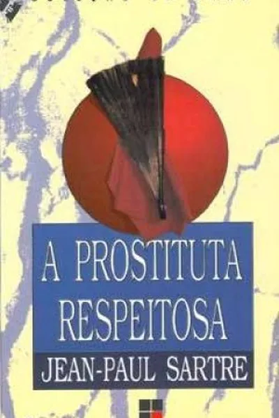 Cover of A Prostituta Respeitosa