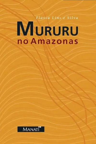 Cover of Mururu no amazonas