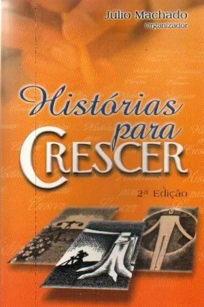 Cover of Histórias para crescer