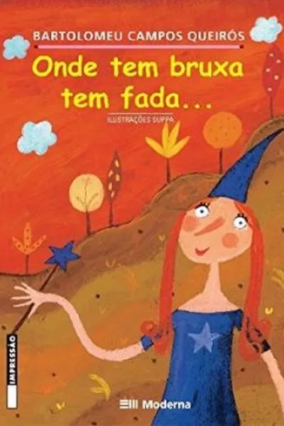 Cover of Onde tem bruxa tem fada