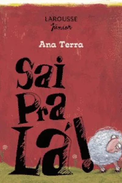 Cover of Sai prá lá!