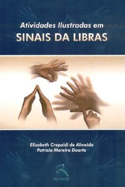 Cover of Atividades Ilustradas em SINAIS DA LIBRAS