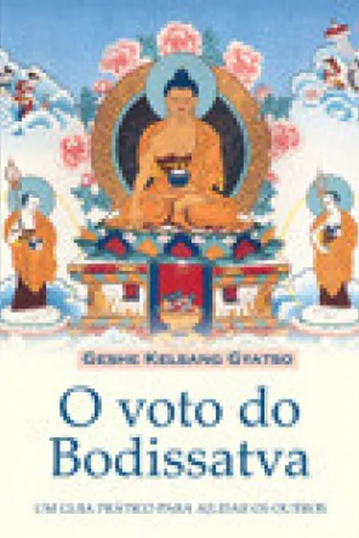 Cover of O voto do Bodissatva