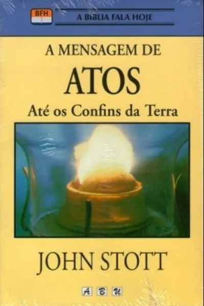 Cover of A mensagem de Atos