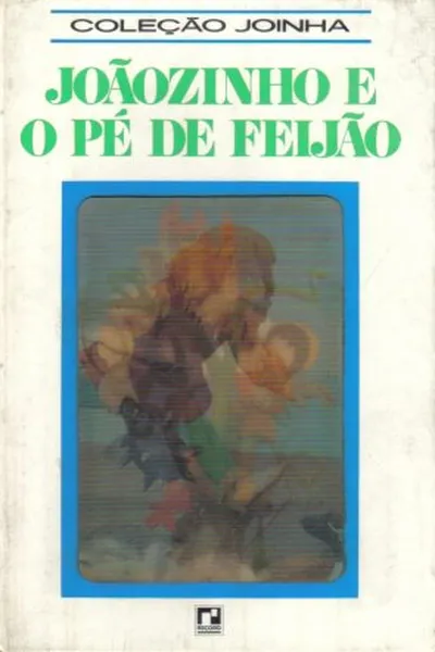 Cover of Joãozinho e o pé de feijão