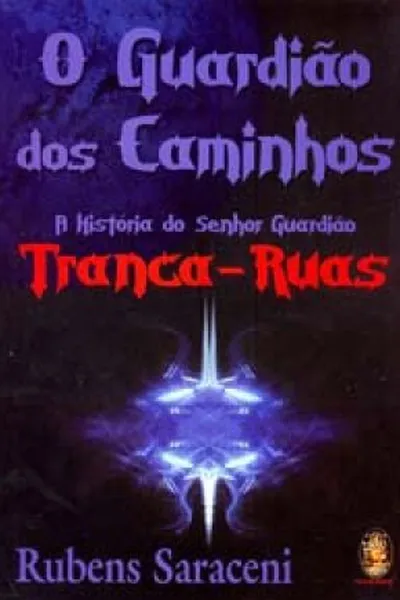 Cover of O Guardião dos Caminhos