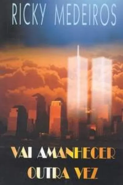 Cover of Vai Amanhecer Outra Vez