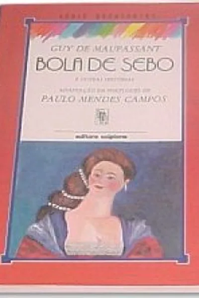 Cover of Bola de Sebo e outras histórias