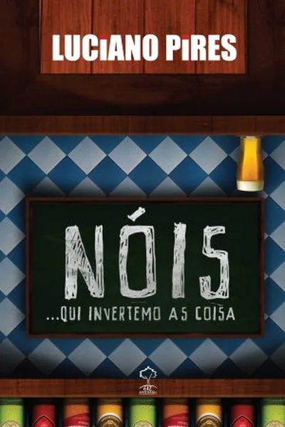 Cover of Nóis... qui invertemo as coisa