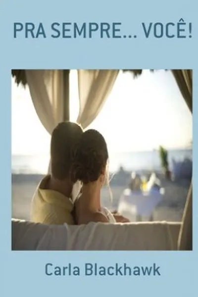 Cover of Pra Sempre... Você!
