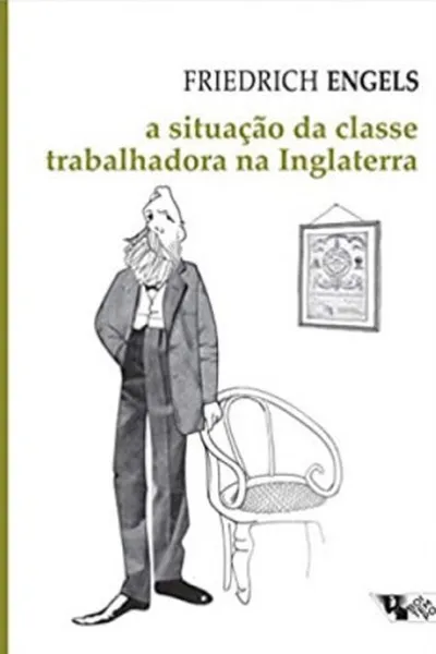 Cover of A Situação da Classe Trabalhadora na Inglaterra