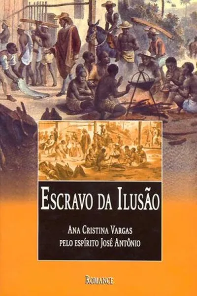 Cover of Escravo da Ilusão